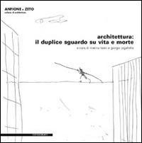 16552201055074-architetturailduplicesguardosuvitaemorteedizillustratacondvd