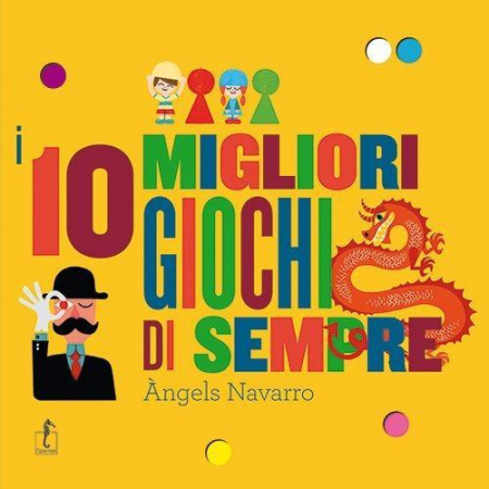 16552360809836-libroi10migliorigiochidisemprecongadgeteditorelippocamporagazzianno2013