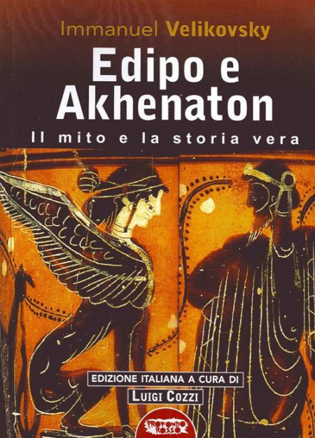 16552395930015-libroedipoeakhenatonilmitoelastoriaveraeditoreprofondorossoanno2014