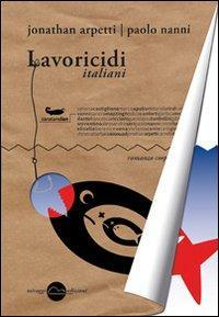 16552396272559-librolavoricidiitalianieditoremiraggiedizionianno2013