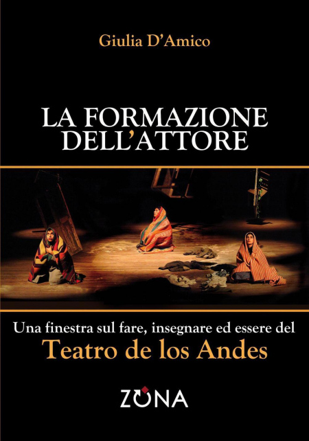 16552406504027-librolaformazionedellattoreunafinestrasulfareinsegnareedesseredelteatrodelosandeseditorezonaanno2017