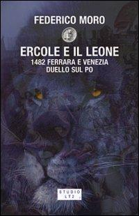 16552406752608-libroercoleeilleone1482ferraraeveneziaduellosulpoeditorelatolettaedizionianno2008