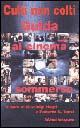 16552407237201-librocultinoncoltiguidaalcinemasommersoeditorefalsopianoanno2002