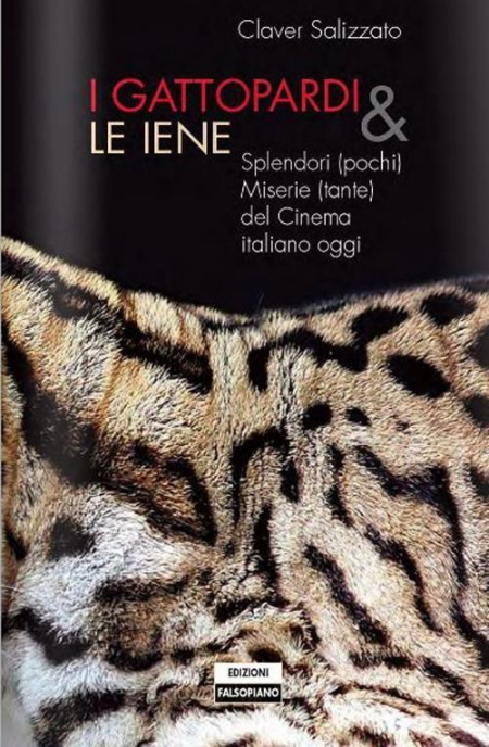 16552407287335-libroigattopardieleienesplendoripochiemiserietantedelcinemaitalianoeditorefalsopianoanno2012