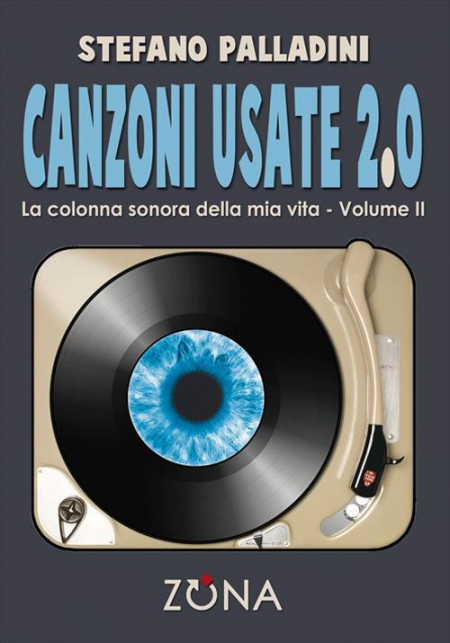 16552414893128-librocanzoniusate20lacolonnasonoradellamiavitavol2editorezonaanno2017