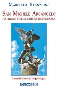 16552424840551-librosanmichelearcangelopatronodellachiesauniversaleeditoresugarcoanno2014