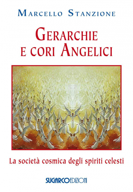 16552424872429-librogerarchieecoriangelicilasocietacosmicadeglispiriticelestieditoresugarcoanno2018