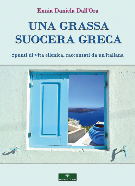 16552440378634-librounagrassasuoceragrecaspuntidivitaellenicaraccontatidaunitalianaeditoregingkoedizionianno2021