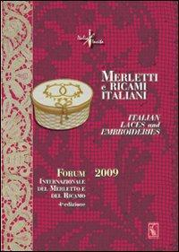 16552441198936-libromerlettiericamiitalianiitalianlacesandembroideriesforuminternazionaledelmerlettoedelricamo2009edizbilingueeditorenuovas1anno2012