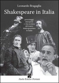 16552441490134-libroshakespeareinitaliapersonaggiinterpretievitascenicadelteatroshakespearianoinitaliaeditorepersianianno2006