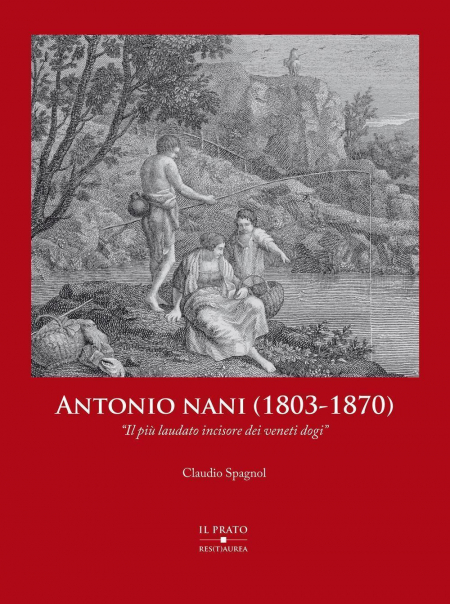 16552469886074-libroantonionani18031870ilpiulaudatoincisoredeivenetidogiedizillustrataeditoreilpratoanno2016