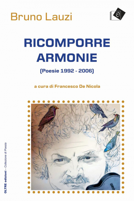 16552476027301-libroricomporrearmoniepoesie19922006editoreoltreedizionianno2020