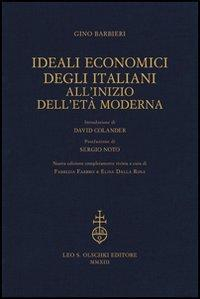 1655247793193-libroidealieconomicidegliitalianialliniziodelletamodernaeditoreolschkianno2013