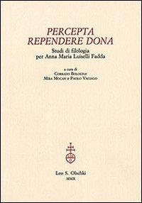 16552478010967-libroperceptarependeredonastudidifilologiaperannamarialuisellifaddaeditoreolschkianno2010