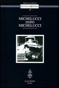 16552486513373-libromicheluccidopomichelucciattidelconvegnofirenzepalazzomediciriccardi1415ottobre2010editoreolschkianno2012