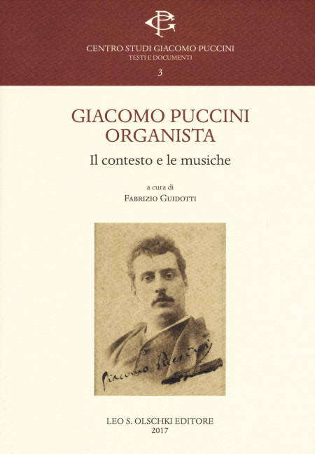 16552486848815-librogiacomopucciniorganistailcontestoelemusicheeditoreolschkianno2017