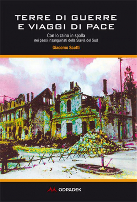 16552503419691-libroterrediguerreeviaggidipaceconlozainoinspallaneipaesiinsanguinatidellaslaviadelsudeditoreodradekanno2015