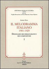 1655250418163-libroilmelodrammaitaliano19011925dizionariobiobibliograficodeicompositorieditoreolschkianno2014