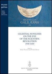 16552504222743-librocelestialnoveltiesontheeveofthescientificrevolution15401630editoreolschkianno2013