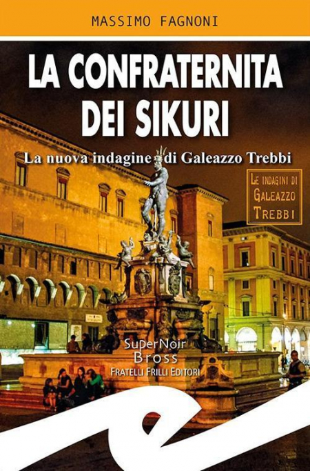 16552505465386-librolaconfraternitadeisikurilanuovaindaginedigaleazzotrebbieditorefrillianno2019