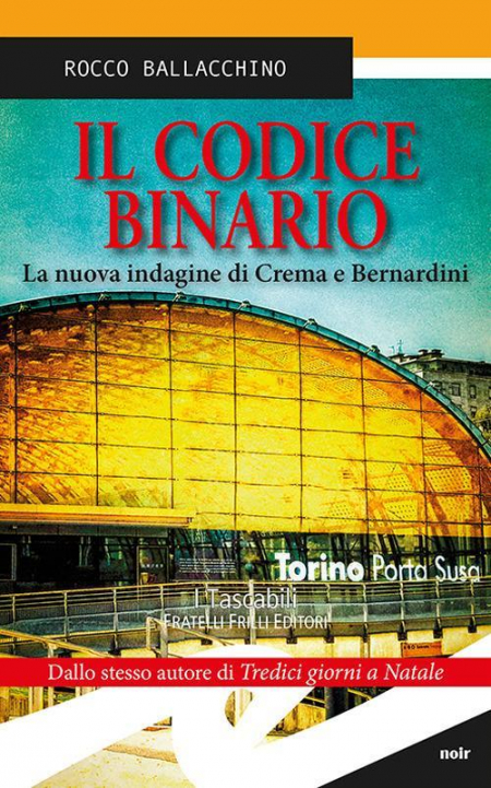 16552513830089-libroilcodicebinariolanuovaindaginedicremaebernardinieditorefrillianno2018