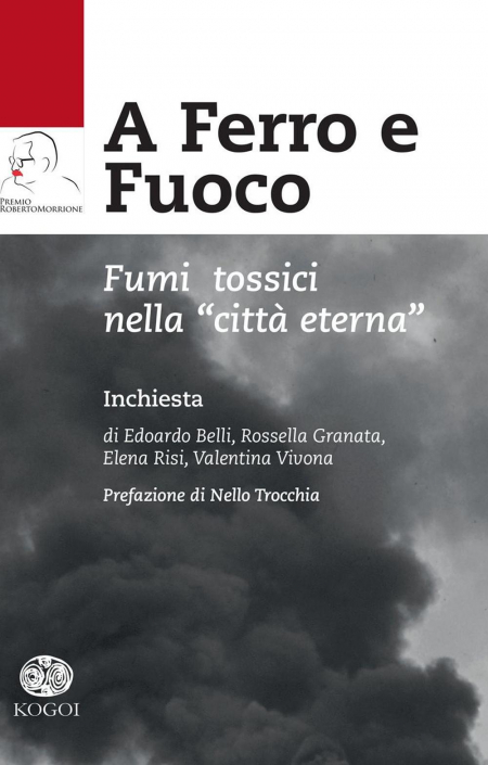 16552514038955-libroaferroefuocofumitossicinellacittaeternaeditorekogoiedizionianno2015