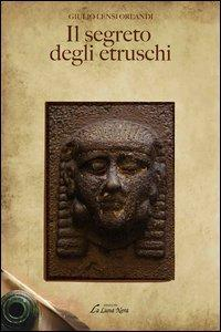 16552548504809-libroilsegretodeglietruschieditoreedizionibrancatoanno2014