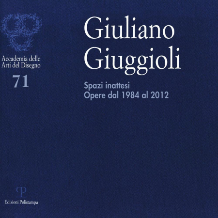 16552569690187-librogiulianogiuggiolispaziinattesioperedal1984al2012edizillustrataeditorepolistampaanno2012