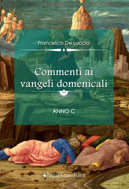 16552586779991-librocommentiaivangelidomenicaliannoceditorepasqualegnassoeditoreanno2021