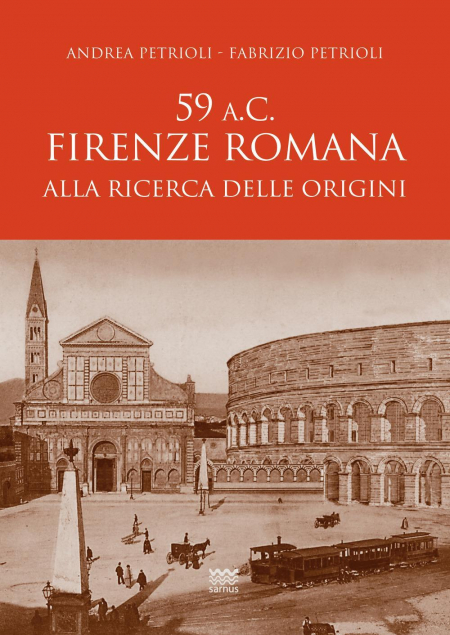 16552593827396-libro59acfirenzeromanaallaricercadelleoriginieditoresarnusanno2021