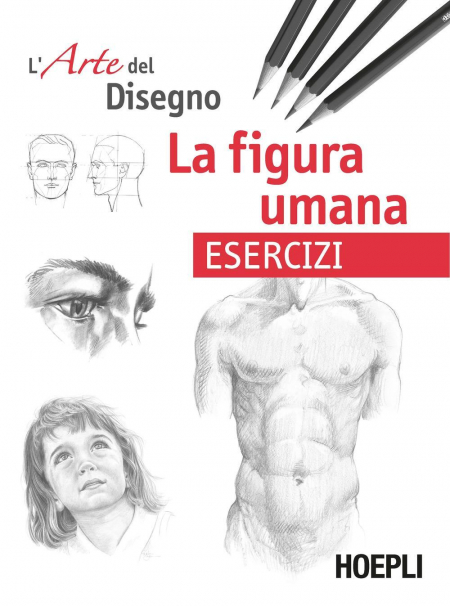 16552595278653-librolafiguraumanaesercizilartedeldisegnoeditorehoeplianno2019