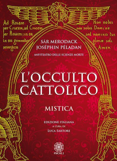 16552721492118-libroloccultocattolicomisticaeditorepsiche2anno2018