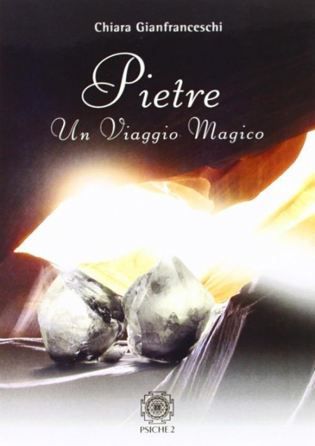 16552729924106-libropietreunviaggiomagicoeditorepsiche2anno2009