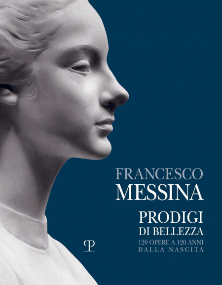 16552737783738-librofrancescomessinaprodigidibellezza120operea120annidallanascitacatalogodellamostravercelli19dicembre202127febbraio2022edizillustrataeditorepolistampaanno2021