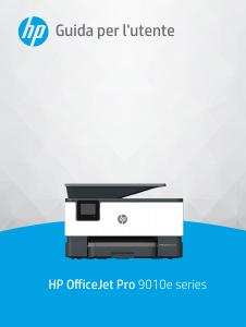 Manuale dell'utente - HP HP OfficeJet Pro Stampante multifunzione HP 9014e, Colore, Stampante per Piccoli uffici, Stampa, copia, scansione, fax, HP+; Idoneo per HP Instant Ink; alimentatore automatico di documenti; Stampa fronte/retro