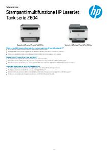 Volantino - HP HP LaserJet Stampante multifunzione Tank 2604dw, Bianco e nero, Stampante per Aziendale, wireless; Stampa fronte/retro; Scansione verso e-mail; Scansione su PDF