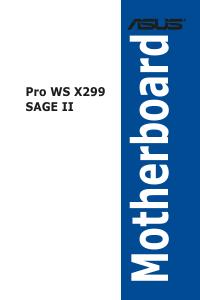 Manuale dell'utente - ASUS ASUS Pro WS X299 SAGE II Intel® X299 LGA 2066 (Socket R4) CEB