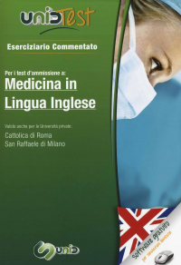 16552107524987-unidtest1eserciziariocommentatopermedicinainlinguaingleseeserciziariocommentatoperitestdiammissioneconsoftwaredisimulazione