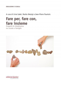 16552116189421-fareperfareconfareinsiemeprogettidicittadinanzatrascuoleefamiglie