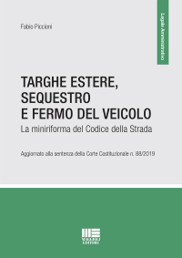 16552126689532-targheesteresequestroefermodelveicololaminiriformadelcodicedellastrada