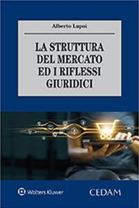 1655212774994-lastrutturadelmercatoediriflessigiuridici