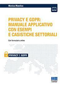 16552144156114-ilprivacyegdprmanualeapplicativoconesempiecasistichesettoriali