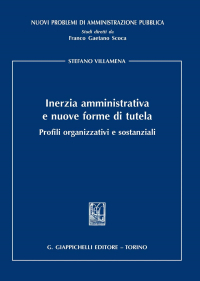 16552146051313-inerziaamministrativaenuoveformeditutelaprofiliorganizzativiesostanziali