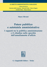 1655215462601-poterepubblicoeautotutelaamministrativairapportitralapubblicaamministrazioneeilcittadinonellospecchiodellannullamentodufficio