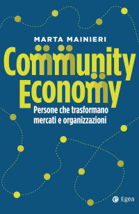 16552163610411-communityeconomypersonechetrasformanomercatieorganizzazioni