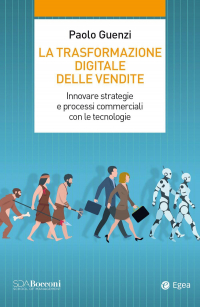 16552163716858-latrasformazionedigitaledellevenditeinnovarestrategieeprocessicommercialiconletecnologie