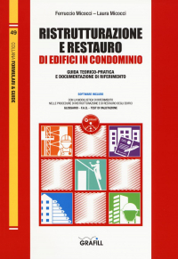 16552165712499-ristrutturazioneerestaurodiedificiincondominioguidateoricopraticaedocumentazionediriferimentoconcontenutodigitaleperdownload