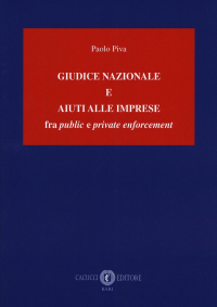 16552165998393-giudicenazionaleeaiutialleimpresefrapubliceprivateenforcement