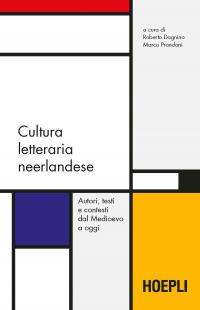 16552190670772-culturaletterarianeerlandeseautoritestiecontestidalmedioevoaoggi