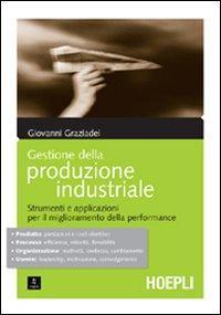 16552191083757-gestionedellaproduzioneindustrialestrumentieapplicazioniperilmiglioramentodellaperformance